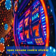 open sesame cookie clicker